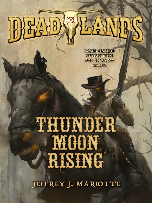Title details for Thunder Moon Rising by Jeffrey Mariotte - Wait list